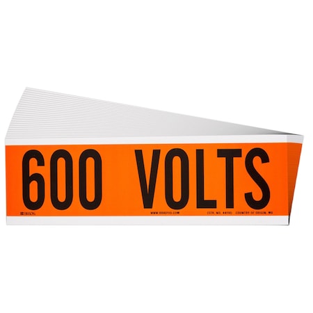 Brady 600 Volts Conduit and Voltage Lbls 2.25 in H x 9 in W BK on OR 25/PK 152337